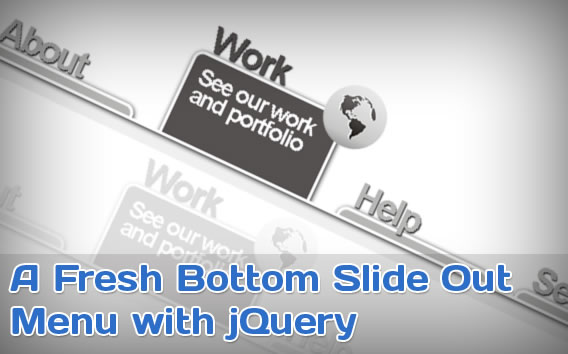 jQuery Fresh Bottom Slide Out Menu